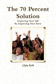 The 70 Percent Solution