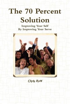 The 70 Percent Solution - Byrd, Chris