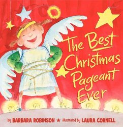 The Best Christmas Pageant Ever (Picture Book Edition) - Robinson, Barbara