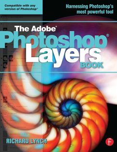 The Adobe Photoshop Layers Book - Lynch, Richard