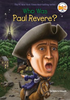 Who Was Paul Revere? - Edwards, Roberta; Who Hq
