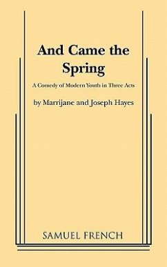 And Came the Spring - Hayes, Marrijane; Hayes, Joseph