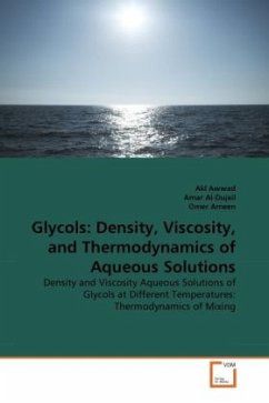 Glycols: Density, Viscosity, and Thermodynamics of Aqueous Solutions - Al-Dujail, Amar;Ameen, Omer;Awwad, Akl