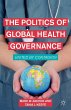 The Politics of Global Health Governance - Bild 1