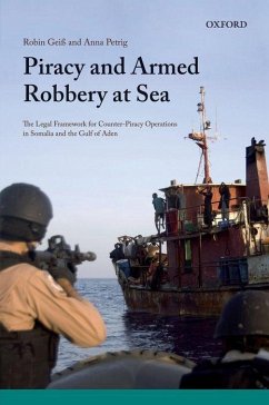 Piracy and Armed Robbery at Sea - Geiss, Robin; Petrig, Anna