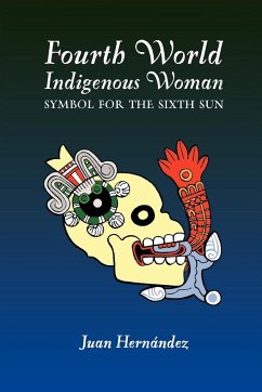 Fourth World Indigenous Woman - Hernandez, Juan