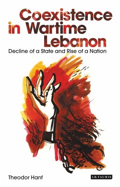 Coexistence in Wartime Lebanon - Hanf, Theodor