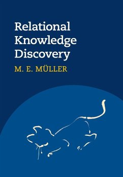 Relational Knowledge Discovery - Müller, M. E.