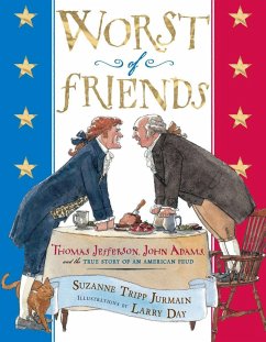 Worst of Friends - Jurmain, Suzanne Tripp