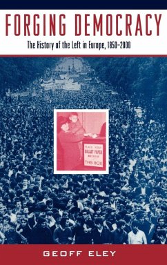 Forging Democracy - Eley, Geoff Forging Democracy - Eley, Geoff