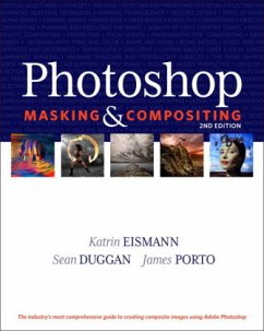 Photoshop Masking & Compositing - Porto, James;Eismann, Katrin;Duggan, Sean