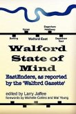 Walford State of Mind: Eastenders as Reported by the Walford Gazette