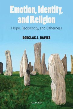 Emotion, Identity, and Religion - Davies, Douglas J.