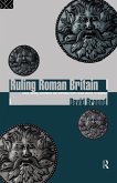 Ruling Roman Britain