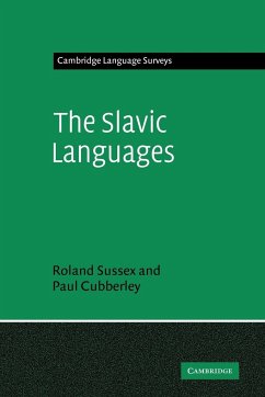 The Slavic Languages - Sussex, R.; Sussex, Roland; Cubberley, Paul