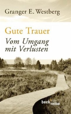 Gute Trauer - Westberg, Granger E.