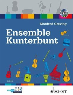 Ensemble Kunterbunt, m. CD-ROM - Greving, Manfred