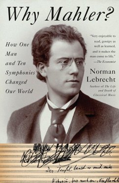 Why Mahler? - Lebrecht, Norman