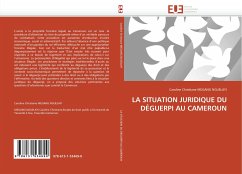 La Situation Juridique Du Déguerpi Au Cameroun - Megang Nguelayi, Caroline Chr.