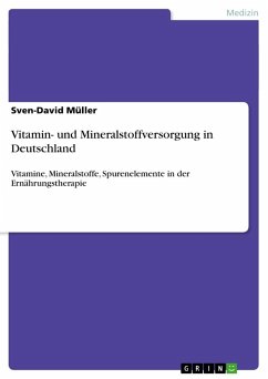 Vitamin- und Mineralstoffversorgung in Deutschland - Müller, Sven-David