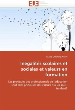 Inégalités Scolaires Et Sociales Et Valeurs En Formation - Presse, Marie-Christine