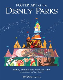 Poster Art Of The Disney Parks - Handke, Daniel; Hunt, Vanessa