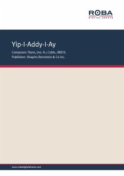 Yip-I-Addy-I-Ay (eBook, PDF) - Flynn, Jno. H.; Cobb, Will D.