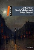 Lord Arthur Savile's Crime and Other Stories