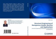 Structural Engineering of Nanoporous Anodic Alumina and Applications - Santos, Abel