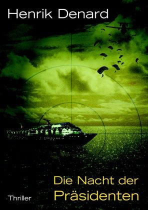 Die Nacht der Präsidenten