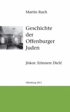 Geschichte der Offenburger Juden - Ruch, Martin
