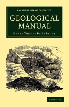 A Geological Manual - De La Beche, Henry Thomas