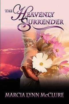 The Heavenly Surrender - McClure, Marcia Lynn