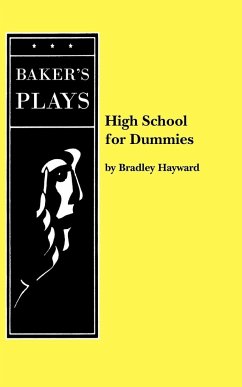 High School for Dummies - Hayward, Bradley