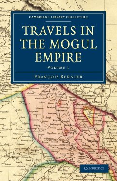 Travels in the Mogul Empire - Bernier, Francois