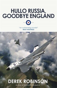Hullo Russia, Goodbye England - Robinson, Derek