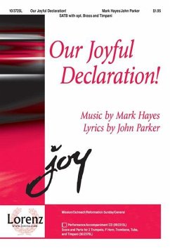 Our Joyful Declaration! - Komponist: Hayes, Mark