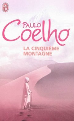 La cinquième montagne - Coelho, Paulo