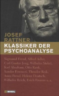Klassiker der Psychoanalyse - Rattner, Josef
