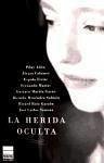 Herida Oculta - Various Authors