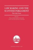 Law Making and the Scottish Parliament