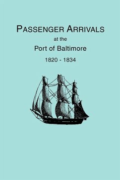 Passenger Arrivals at the Port of Baltimore, 1820-1834, from Customs Passenger Lists