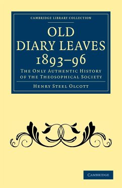 Old Diary Leaves 1893-6 - Olcott, Henry Steel