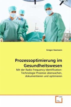Prozessoptimierung im Gesundheitswesen - Kasmann, Gregor