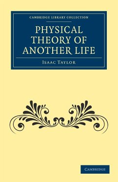 Physical Theory of Another Life - Taylor, Isaac