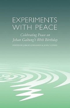 Experiments with Peace: Celebrating Peace on Johan Galtung's 80th Birthday - Tutu, Desmond