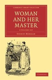 Woman and Her Master 2 Volume Set - Morgan, Sydney