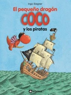 El pequeño dragón Coco y los piratas - Siegner, Ingo