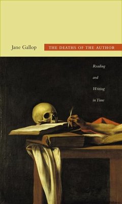 The Deaths of the Author - Gallop, Jane