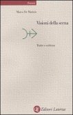 Visioni della scena. Teatro e scrittura Visioni della scena. Teatro e scrittura